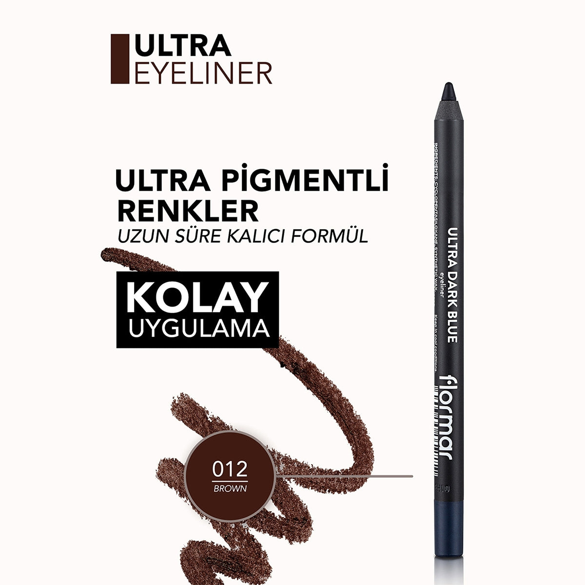 Ultra Göz Kalemi - Brown