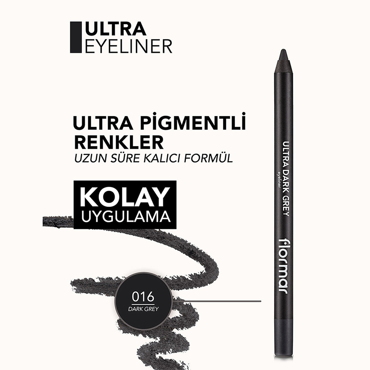 Ultra Göz Kalemi - Dark Grey