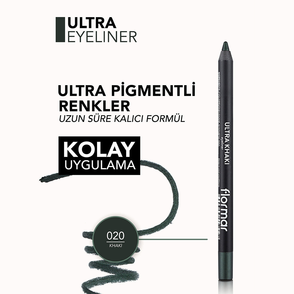 Ultra Göz Kalemi - Khaki