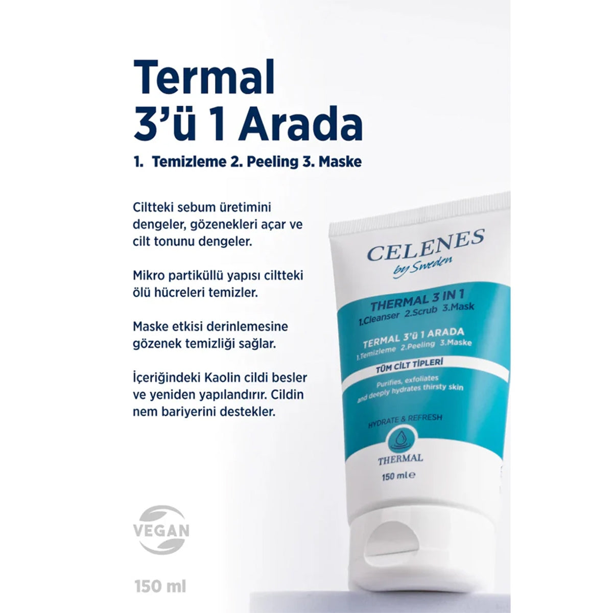 Thermal 3 IN 1 Temizleme Peeling Maske 150 ml