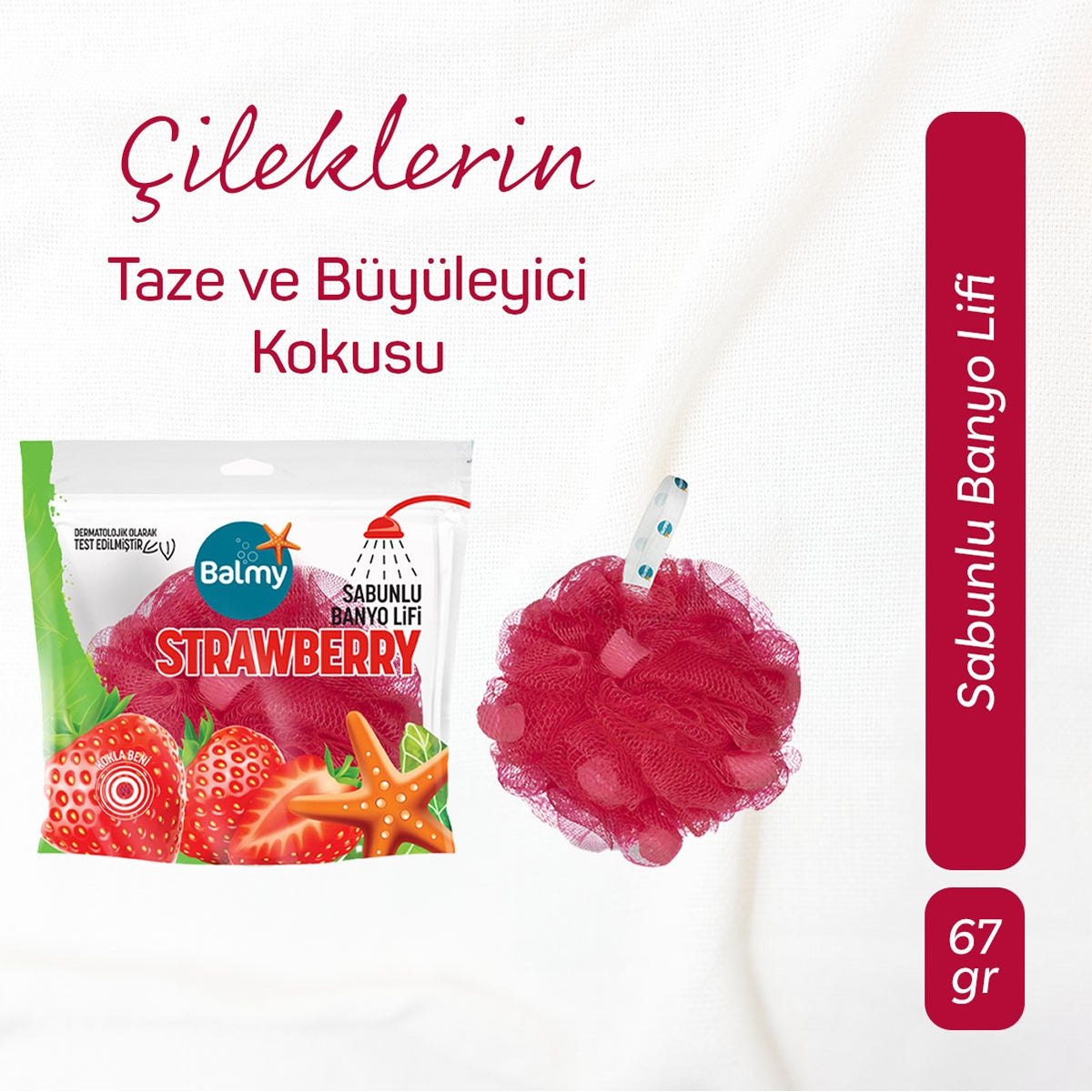 Banyo Lifi Çilek Sabunlu