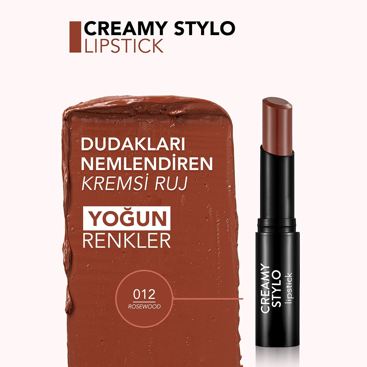 Creamy Stylo Rosewood Ruj-012