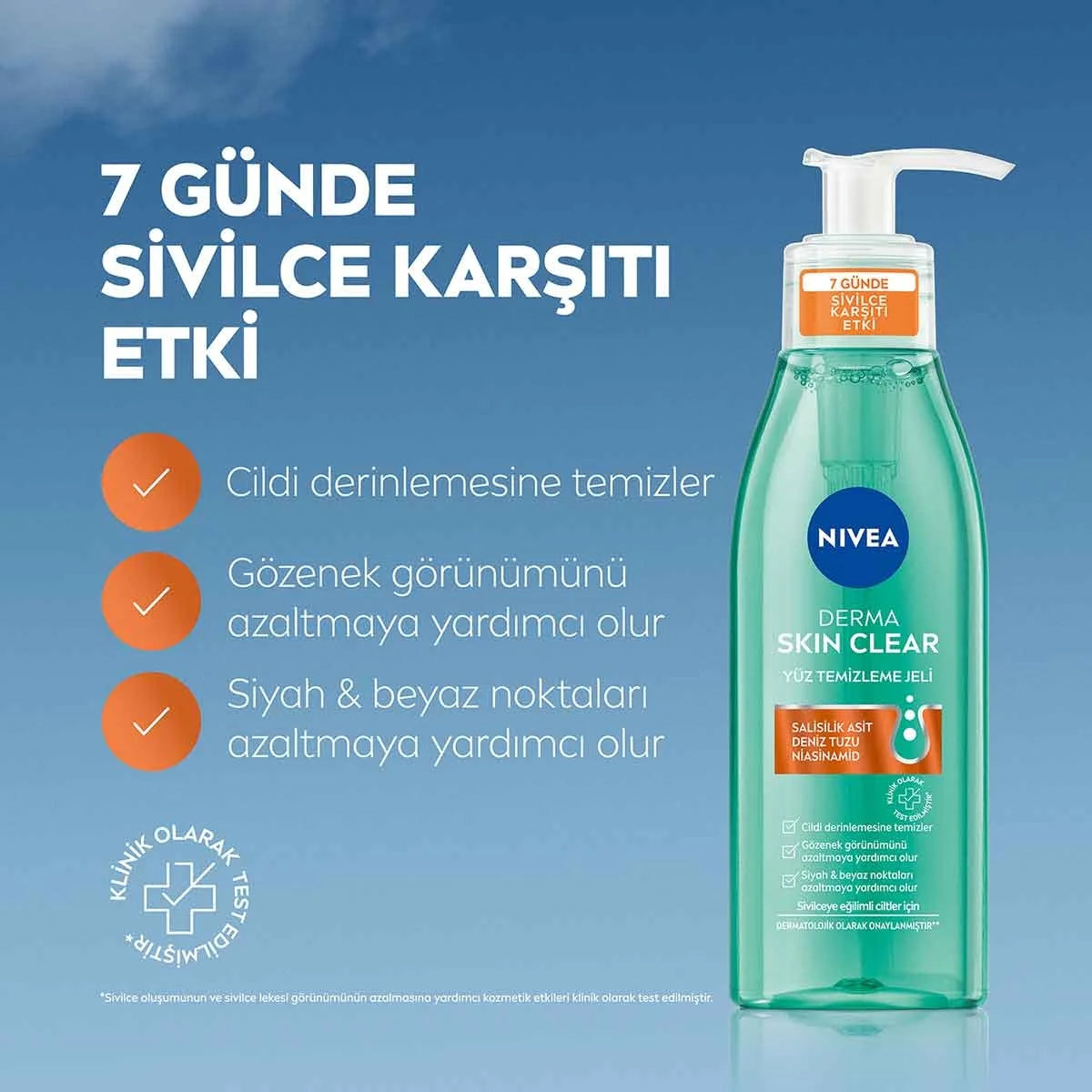 Derma Skin Clear Sivilce Karşıtı Yüz Temizleme Jeli 150ml, Niasinamid,
Salisilik Asit
