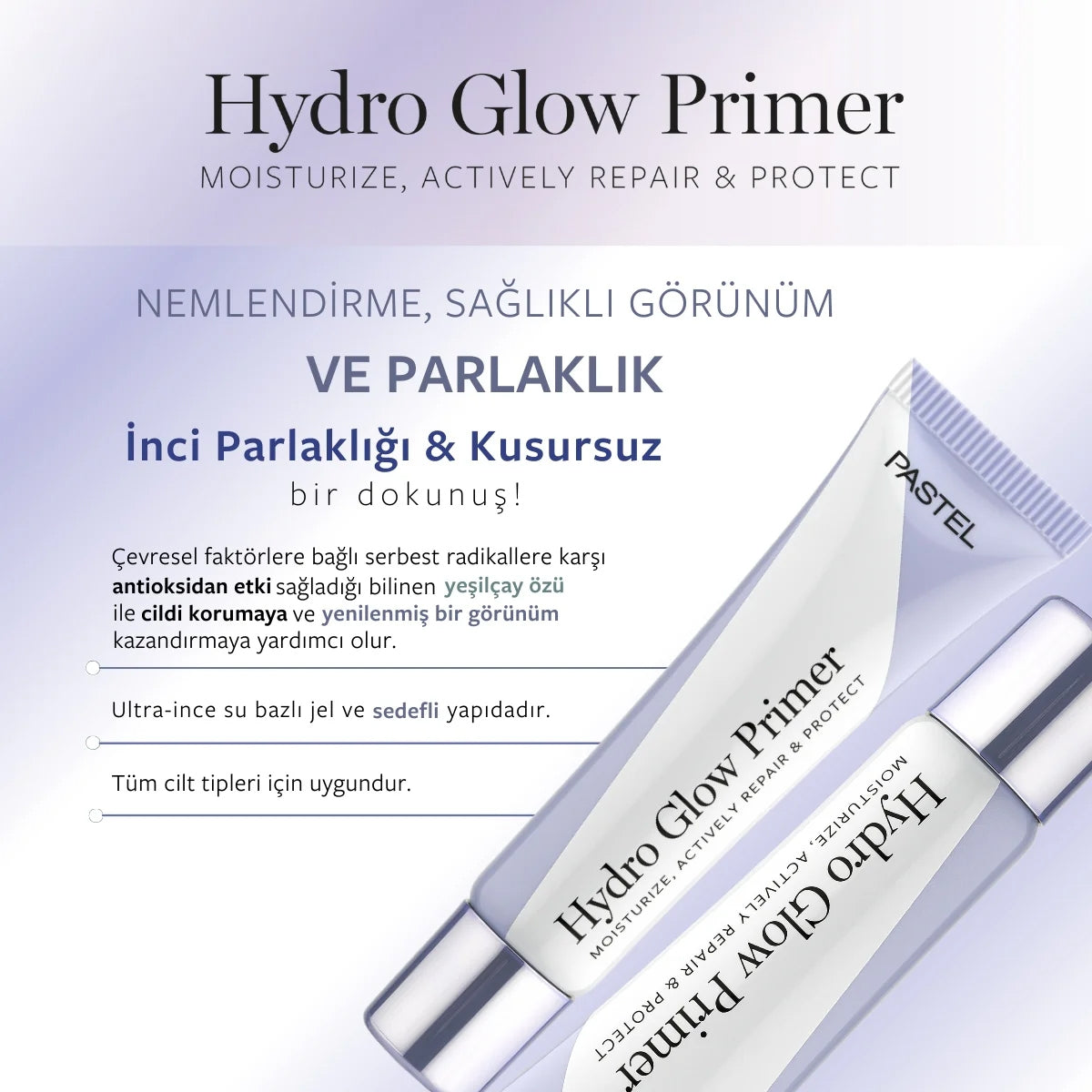 Pastel Makyaj Bazı Hydro Glow 30 ml
