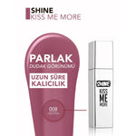 Shine Kiss Me More Uzun Süre Kalıcı ve Parlak Bitişli Likit Ruj 08 Long
Story