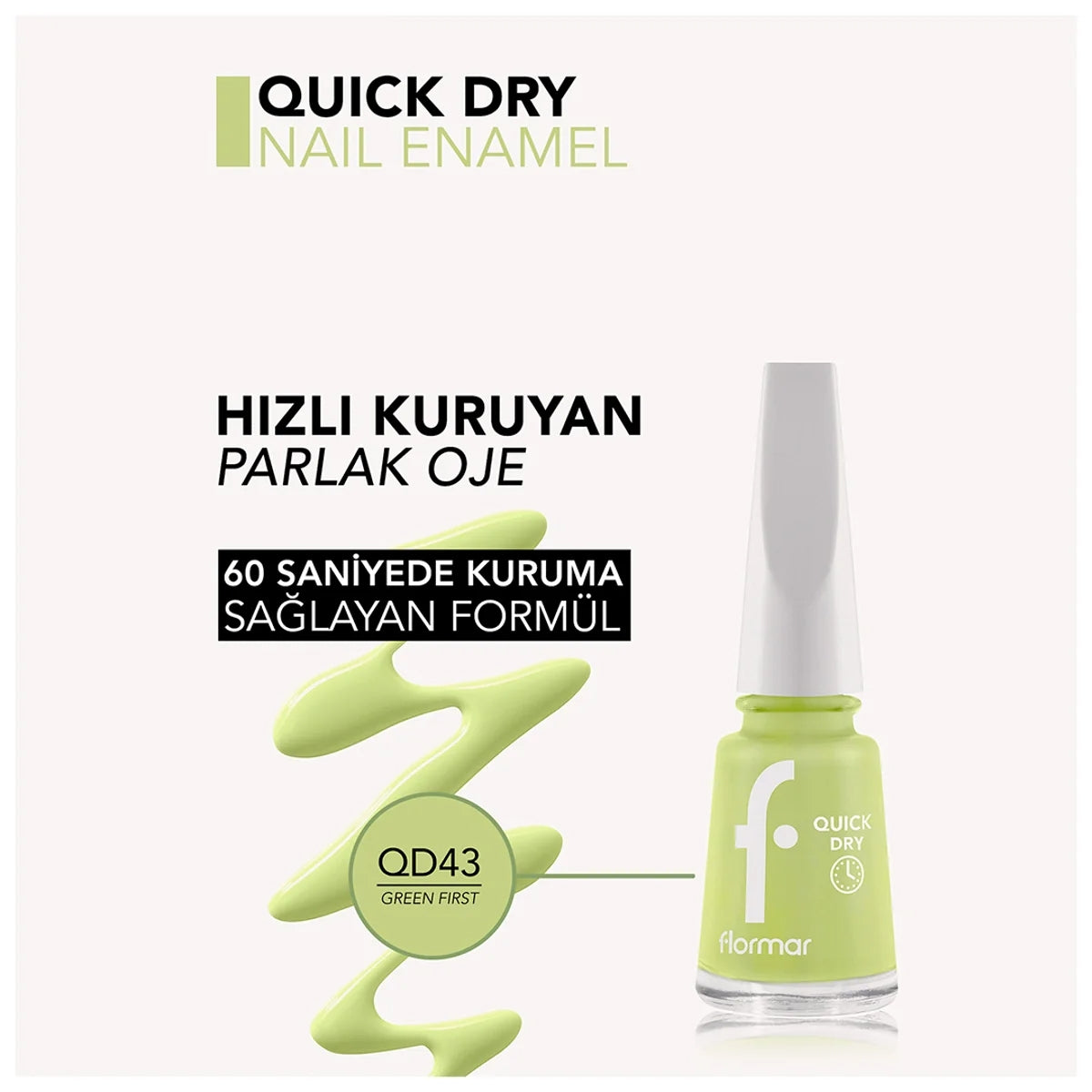 Oje Ouick Dry One-43 gREEN First