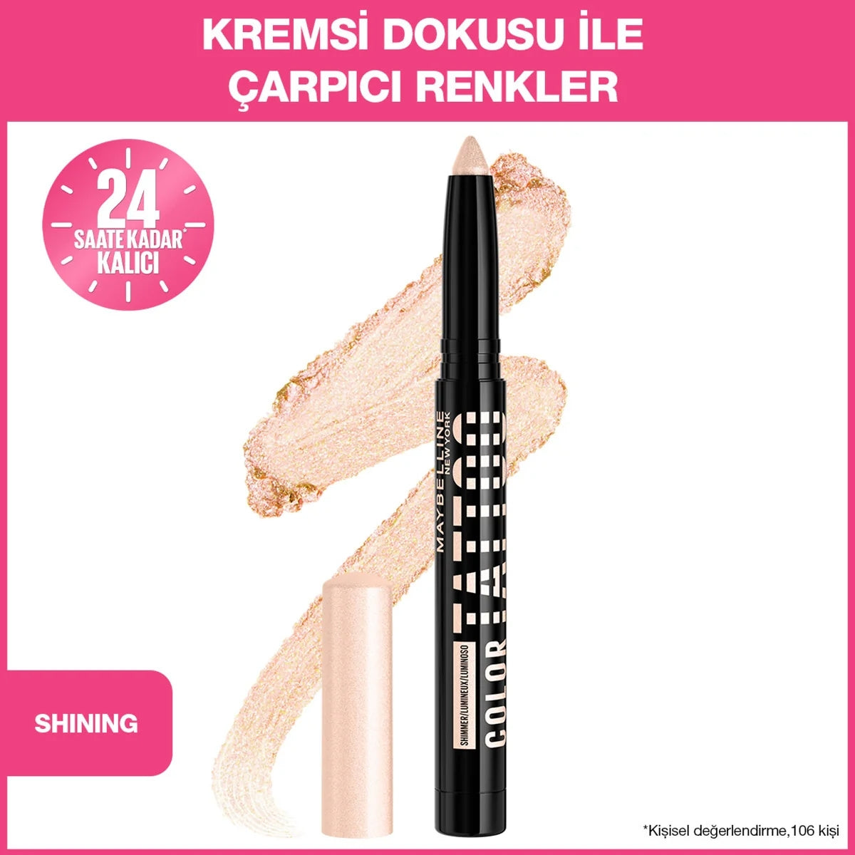 Maybelline New York Color Tattoo 24H Eye Stix Göz Farı -Shining