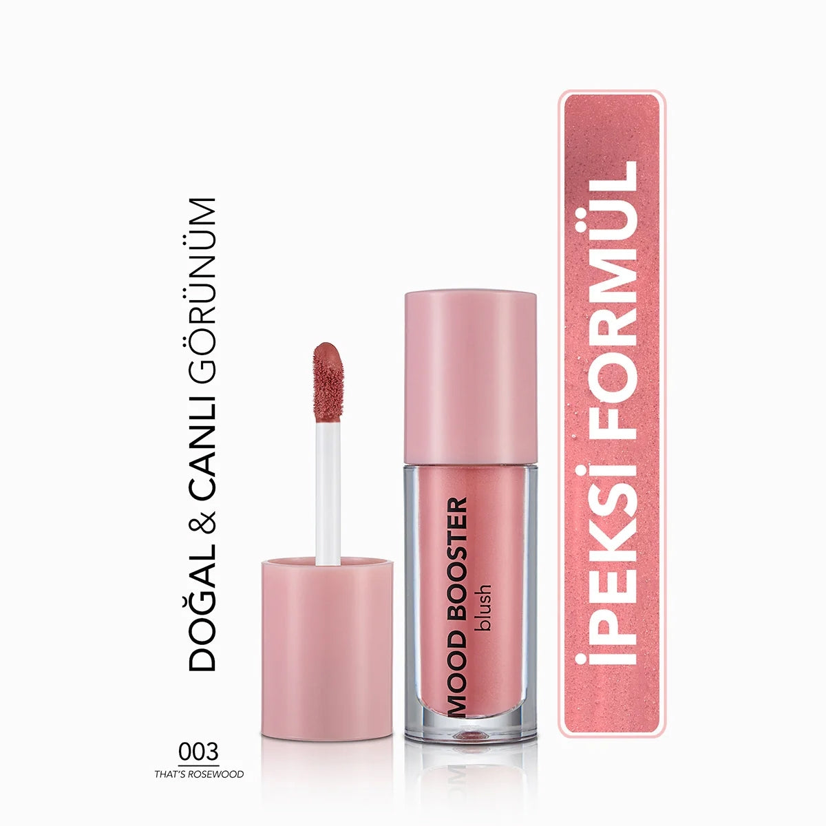 Mood Booster Yoğun Pigmentli ve Doğal Işıltılı Likit Allık 003 Thats
Rosewood