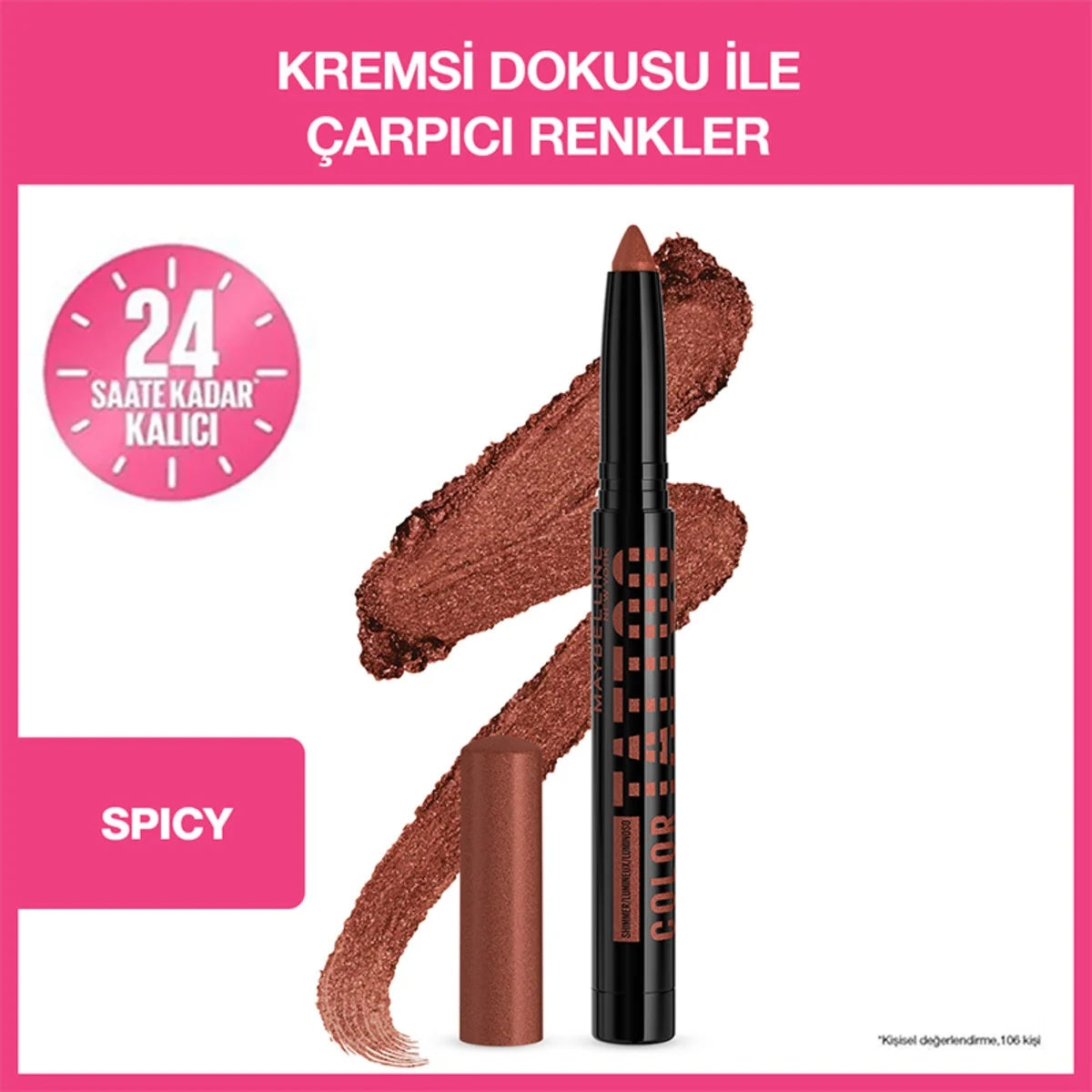 Maybelline New York Color Tattoo 24H Eye Stix Göz Farı - I am Spicy