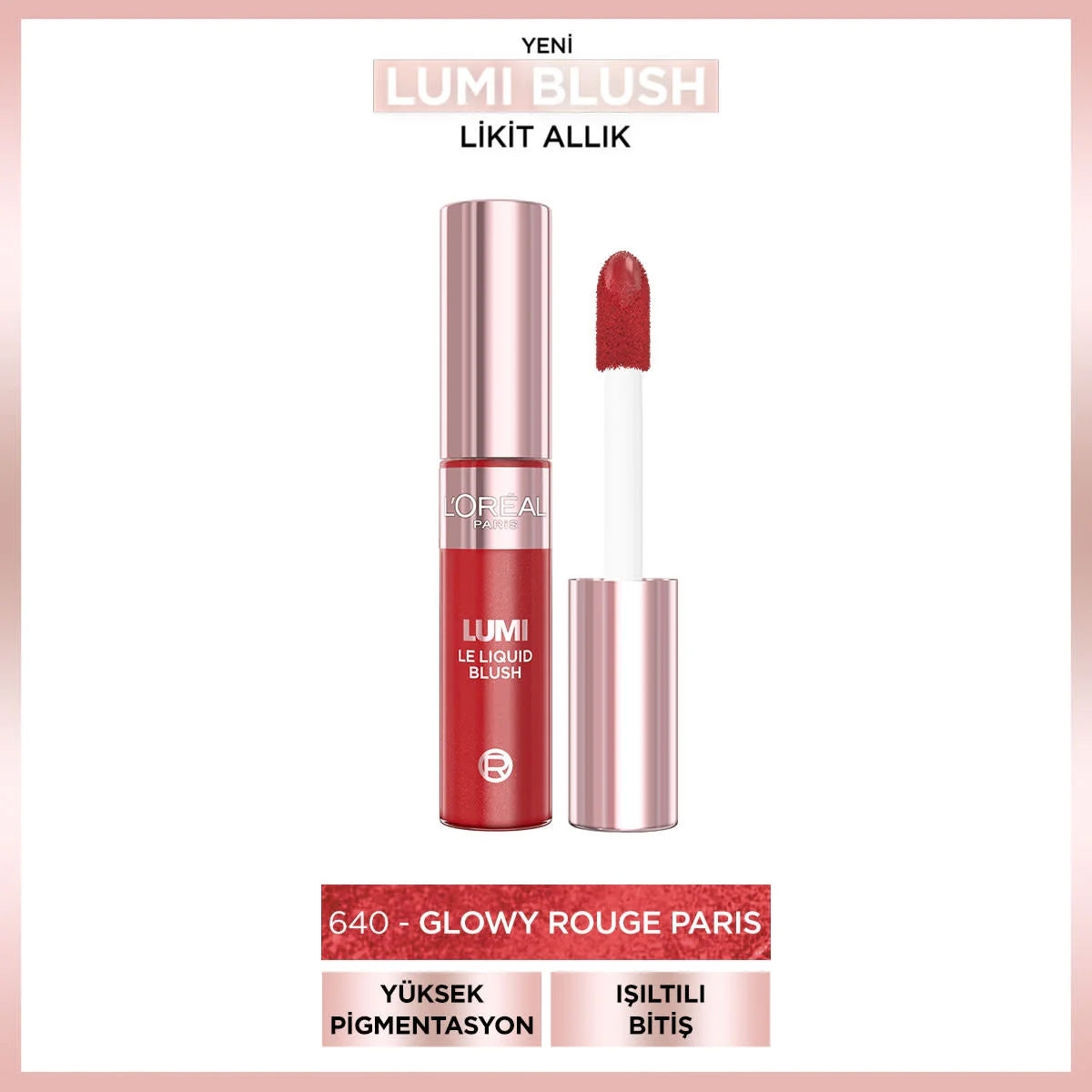 Lumi Blush Likit Allık 640 Glowy Rouge Paris
