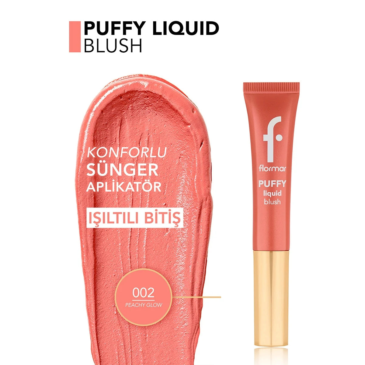 FLORMAR Puffy Likit Allık 002 Peachy Glow