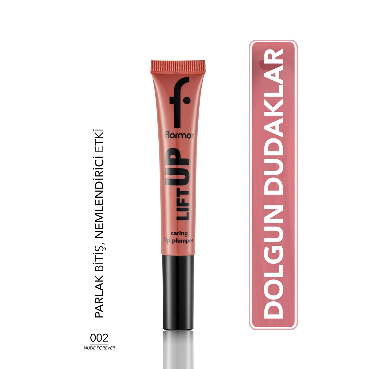 Dudak Parlatıcısı Lıft Up Carıng Nudw Forever 02