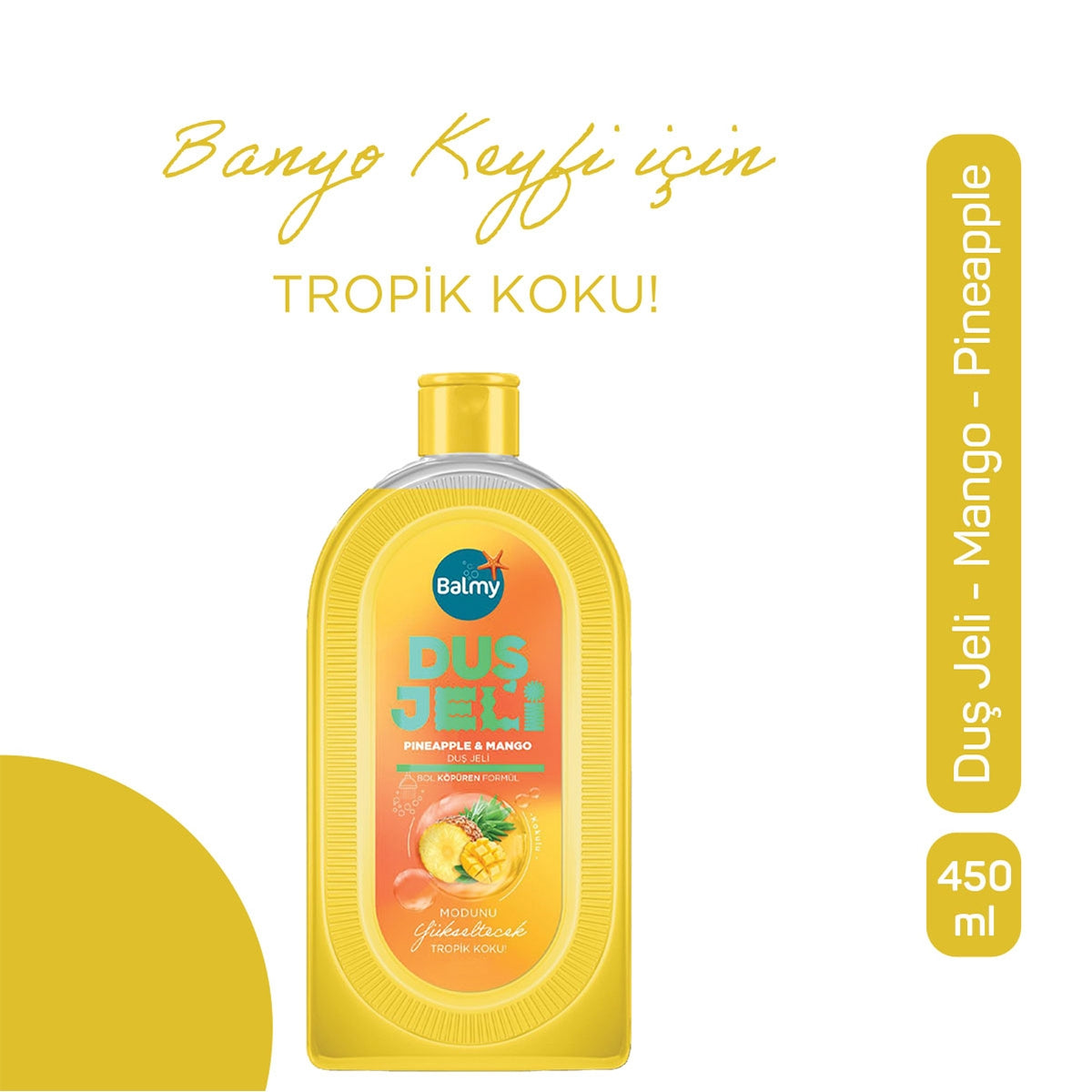 Duş Jeli Mango Ananas 450 ml