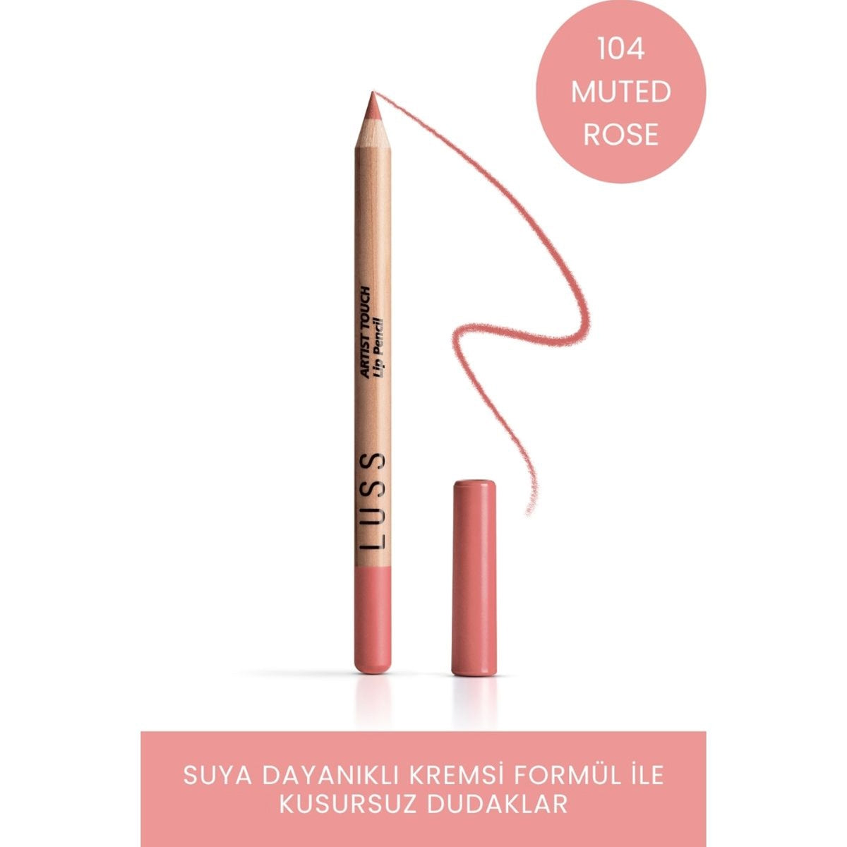 Artıst Touch Dudak Kalemı 104