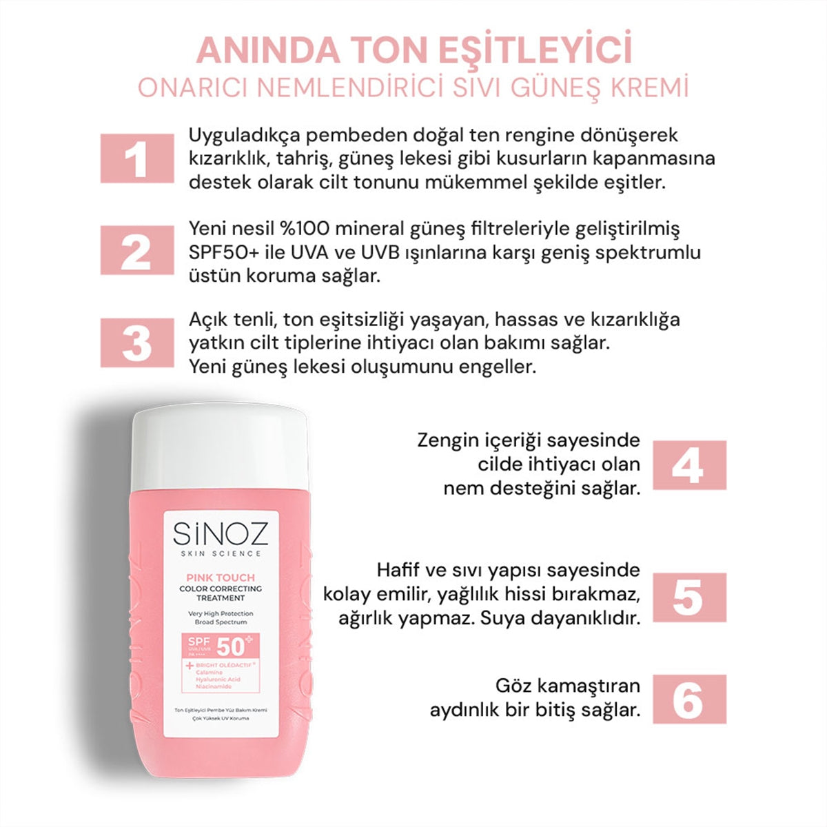 Pink Touch Anında Ton Eşitleyici Sıvı Güneş Kremi SPF50+ Mineral Güneş
Filtreleri 50 ml