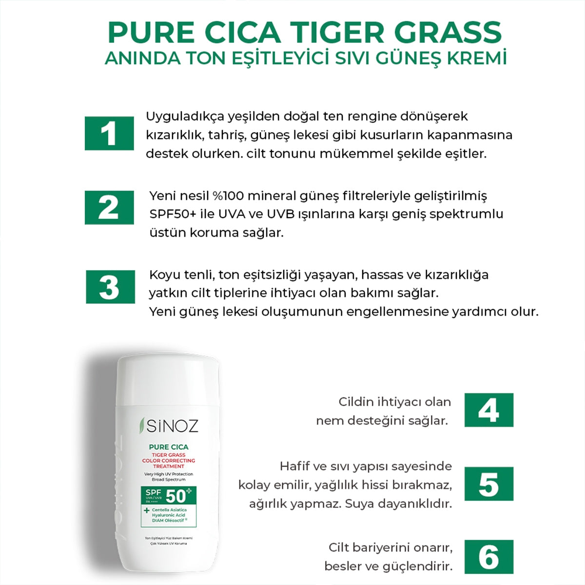 Pure Cica Tiger Grass Anında Ton Eşitleyici Sıvı Güneş Kremi SPF50+
Mineral Güneş Filtreleri 50 ml