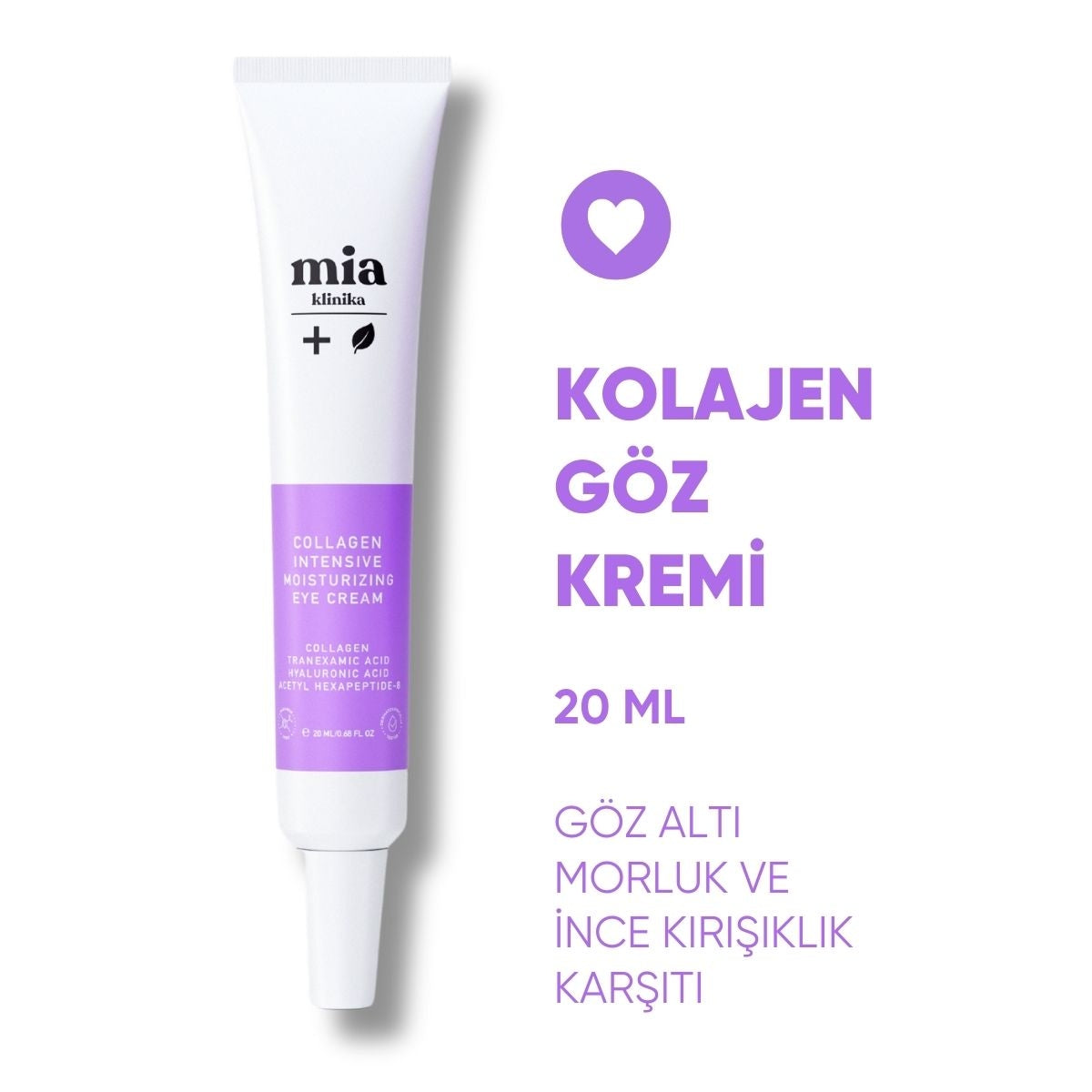 Mia Klinika Koyu Leke Kırışıklık ve Morluk Karşıtı Kolajen ve Peptit
İçeren Göz Çevresi Bakım Kremi 20 ml