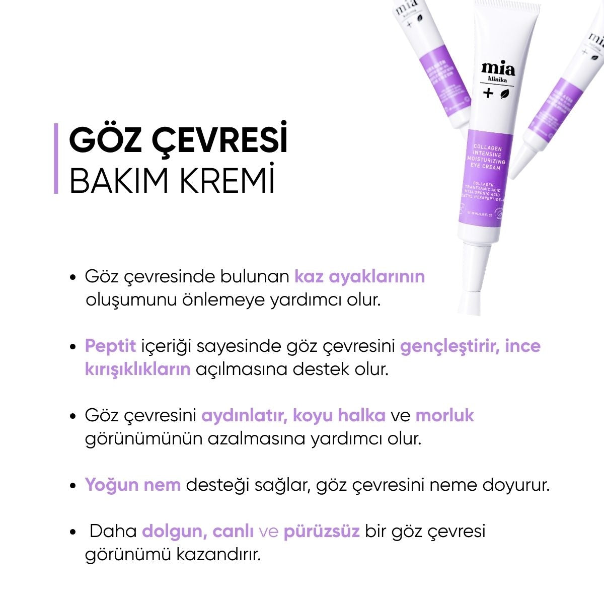 Mia Klinika Koyu Leke Kırışıklık ve Morluk Karşıtı Kolajen ve Peptit
İçeren Göz Çevresi Bakım Kremi 20 ml