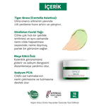Pure Cica Tiger Grass Anında Ton Eşitleyici Yoğun Onarıcı ve Kızarıklık
Karşıtı Yüz Kremi 15 ml