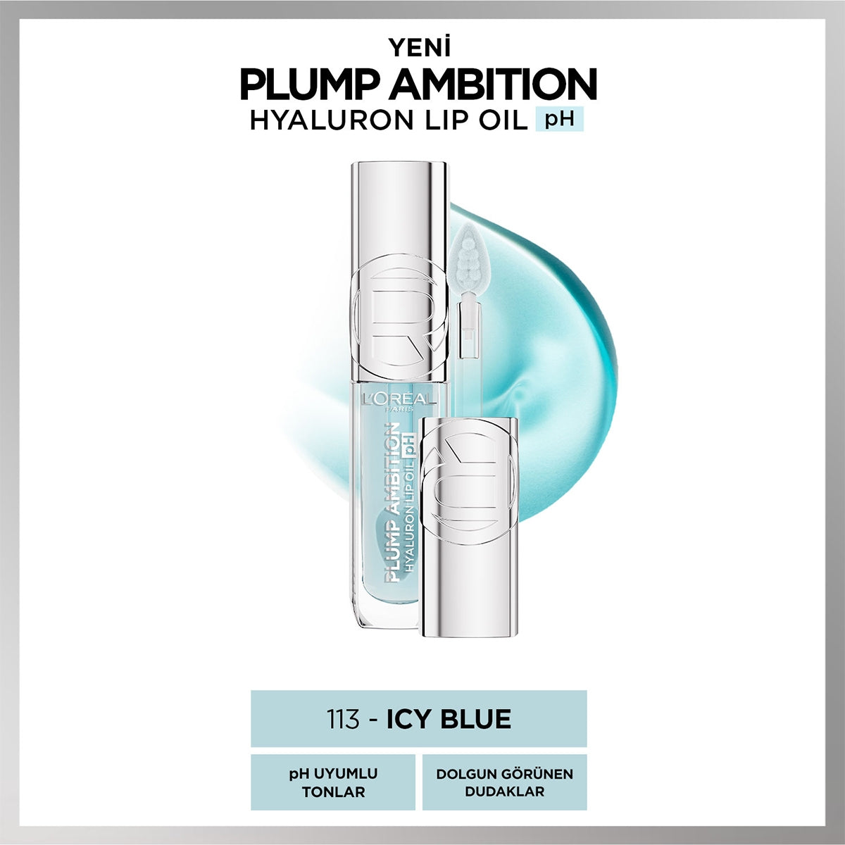 Plump Ambition Hyaluron Lip Oil Dudak Parlatıcısı 113 Icy Blue