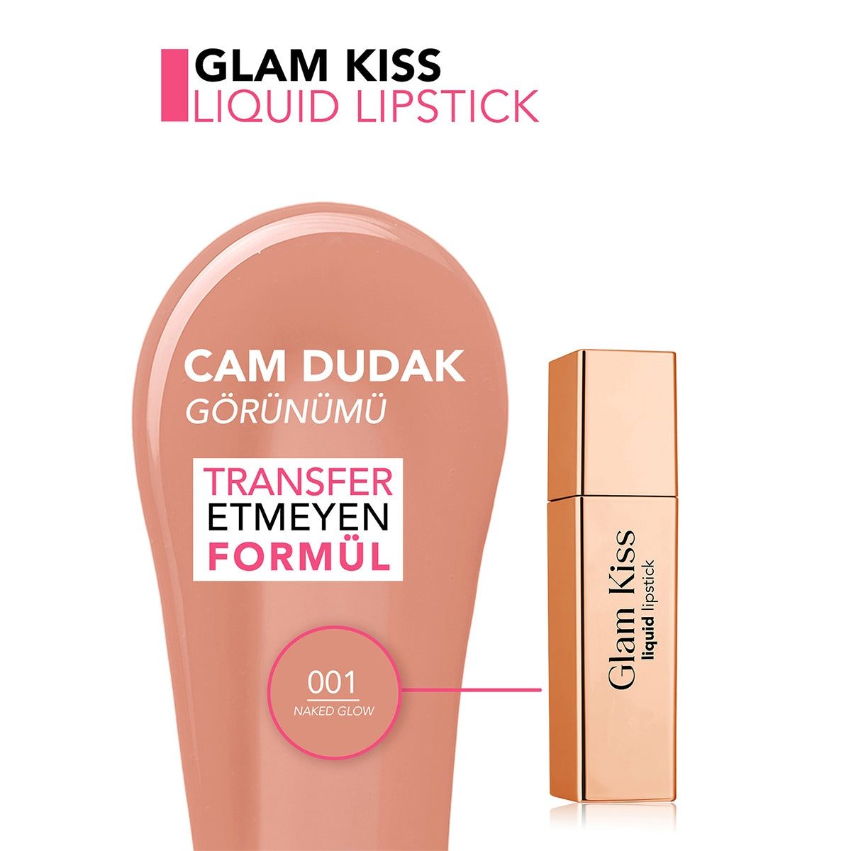 Glam Kiss Ruj 001 Naked Glow