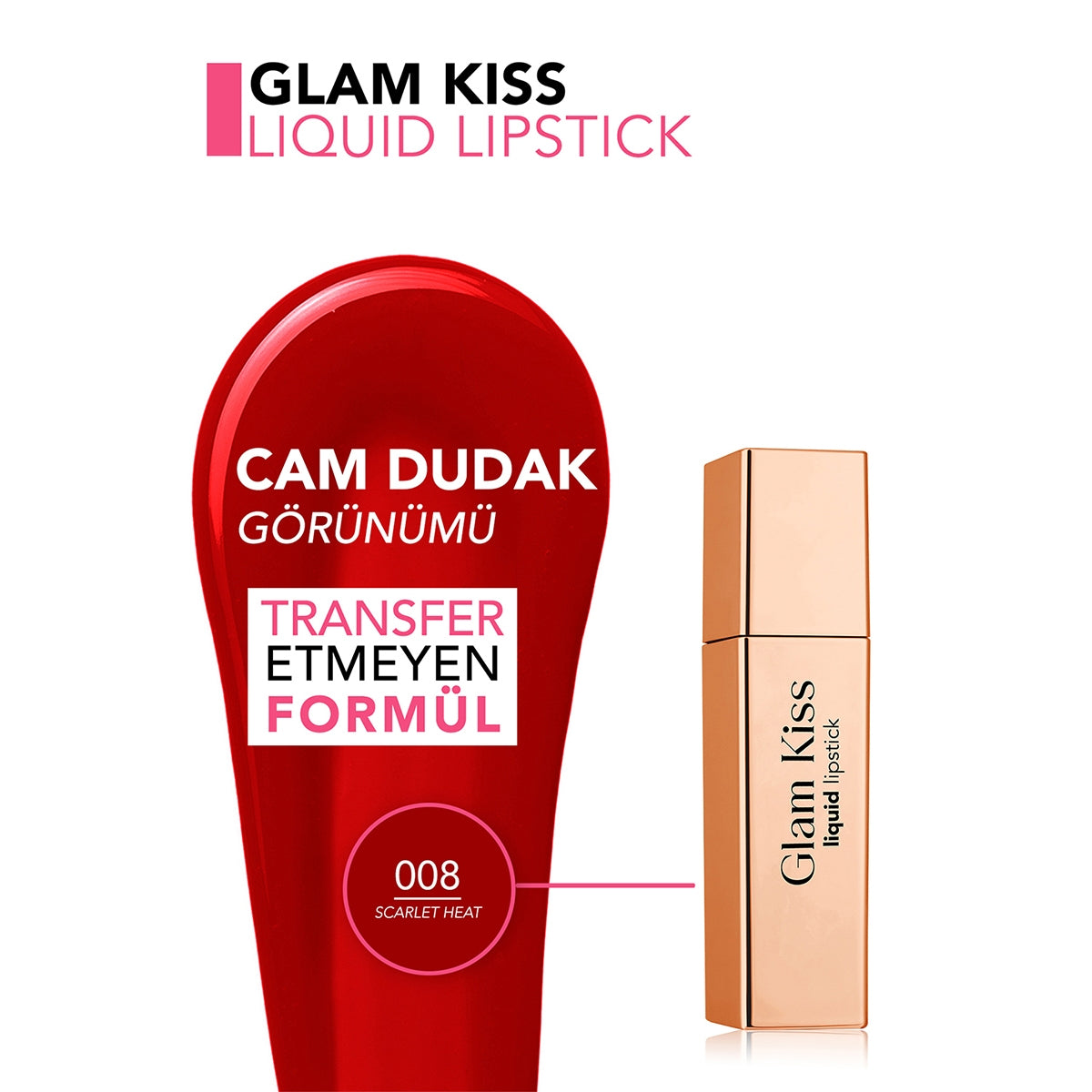 Glam Kiss Ruj 008 Scarlet Heat