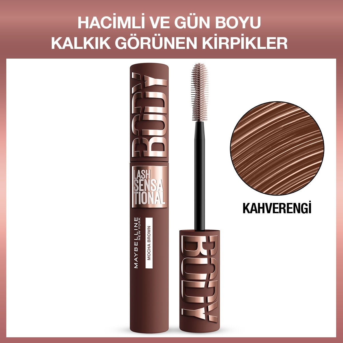 Body Lash Sensational Kahverengi Maskara