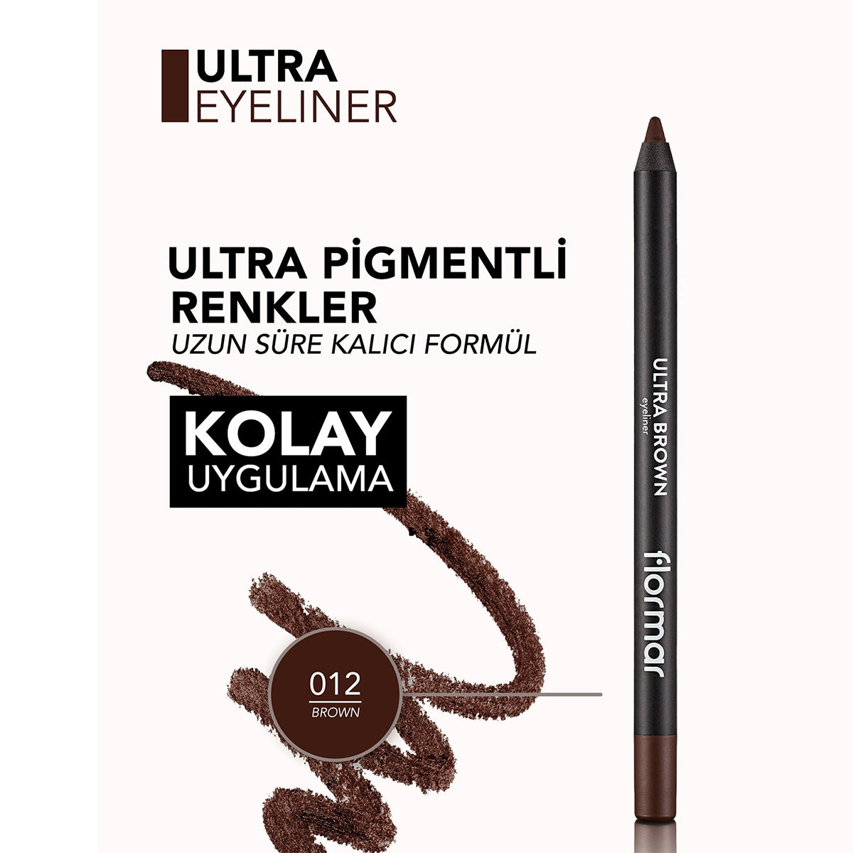 Ultra Eyeliner Kahverengi