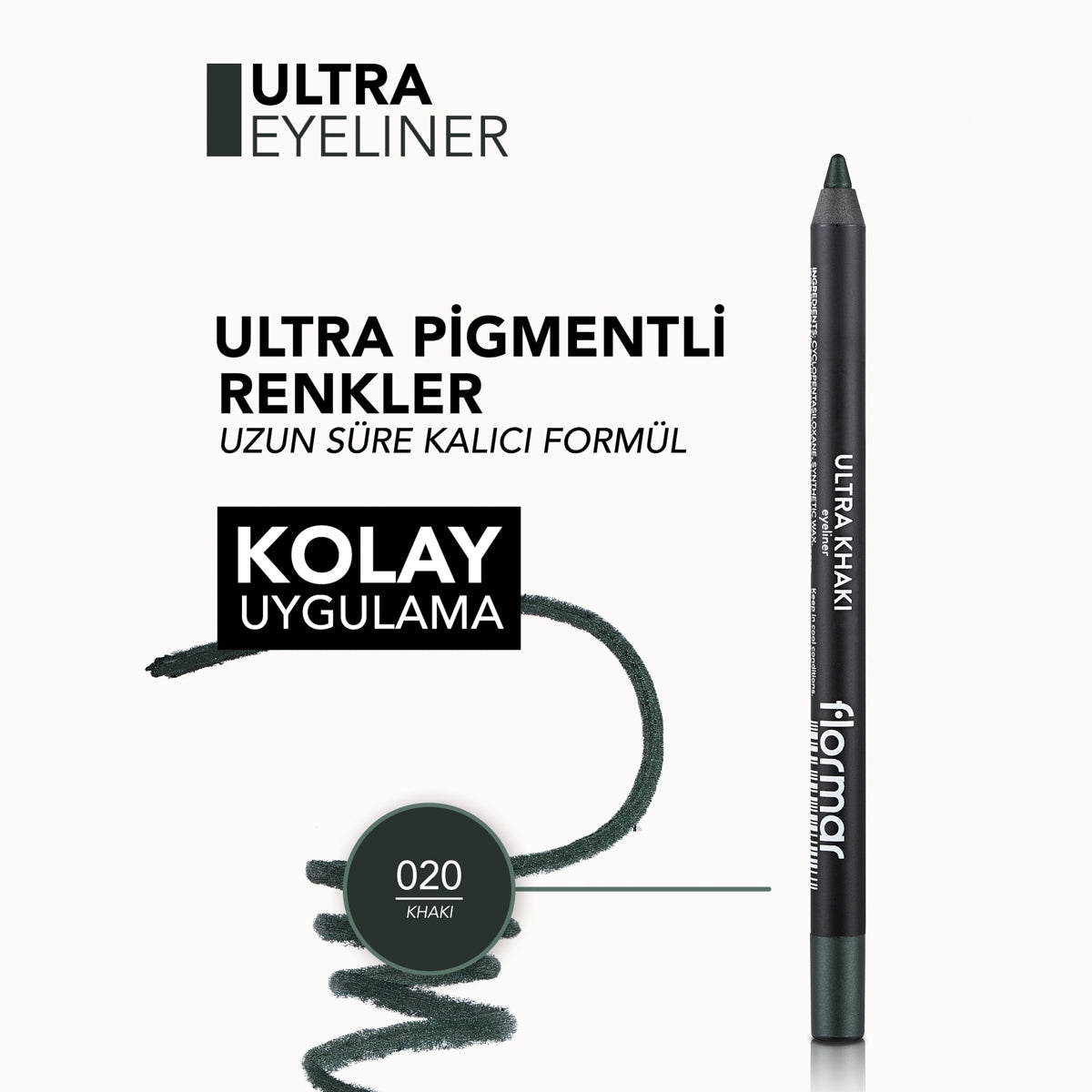 Ultra Eyeliner Haki