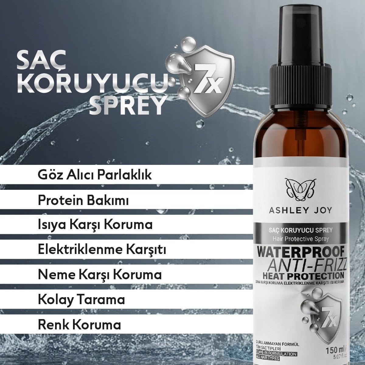 ASHLEY JOY SAÇ SPREYİ 7 ETKİ 1 ARADA ISI KORUMA 150ML